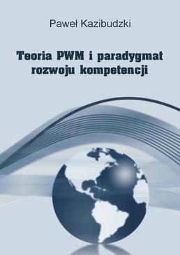 ebook Teoria PWM i paradygmat rozwoju kompetencji