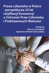 ebook Prawa człowieka w Polsce – perspektywa 25 lat ratyfikacji Konwencji o Ochronie Praw Człowieka i Podstawowych Wolności - 