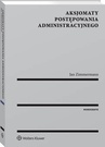 ebook Aksjomaty postępowania administracyjnego - Jan Zimmermann
