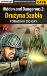 ebook Hidden and Dangerous 2: Drużyna Szabla - poradnik do gry - Paweł "PaZur76" Surowiec