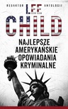 ebook Najlepsze amerykańskie opowiadania kryminalne 2010 - Lee Child