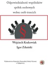 ebook Odpowiedzialność wspólników spółek osobowych wobec osób trzecich - Igor Zduński,Wojciech Krakowiak