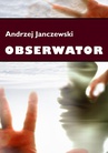 ebook Obserwator - Andrzej Janczewski,ks. Józef Mroczkowski