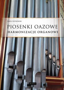 ebook Piosenki oazowe - Harmonizacje organowe
