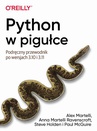ebook Python w pigułce - Alex Martelli, Anna Martelli Ravenscroft, Steve Ho Mcguire