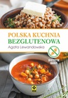 ebook Polska kuchnia bezglutenowa - praca zbiorowa,Agata Lewandowska