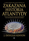 ebook Zakazana historia Atlantydy - Douglas J. Kenyon