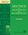 ebook Deutsch fur Krankenpflege und Hebammenkunde - Maciej Ganczar,Barbara Rogowska