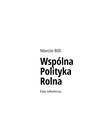 ebook Wspólna polityka rolna - Marcin Bill