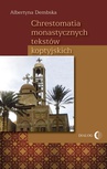 ebook Chrestomatia monastycznych tekstów koptyjskich - Albertyna Dembska