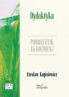 ebook Dydaktyka Podręcznik akademicki - Czesław Kupisiewicz
