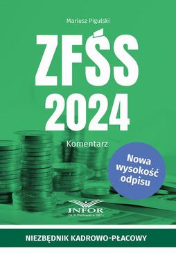ebook ZFŚS 2024. Komentarz