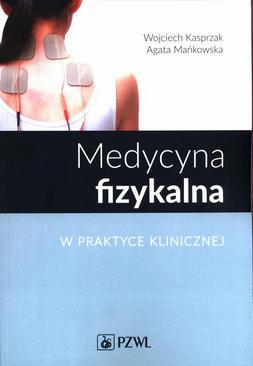 ebook Medycyna fizykalna w praktyce klinicznej