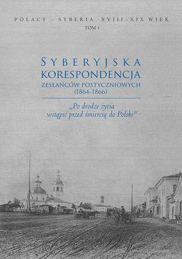 ebook Syberyjska korespondencja zesłańców postyczniowych (1864-1866)
