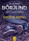 ebook Śpijcie, kotki - Cilla Borjlind,Rolf Borjlind