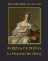 ebook Księżna de Clèves - La Princesse de Clèves - Marie-Madeleine de Lafayette