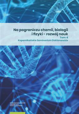 ebook Na pograniczu chemii, biologii i fizyki – rozwój nauk. Tom 4