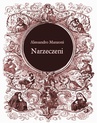 ebook Narzeczeni. Powieść mediolańska z XVII stulecia - Alessandro Manzoni