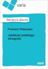 ebook Jubileusz Polskiego Etnografa - Władysław Prokesch