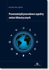 ebook Prawnomiędzynarodowe aspekty zmian klimatycznych - Katarzyna Kępka