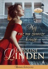 ebook Mój raz na zawsze książę - Caroline Linden