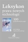 ebook Leksykon prawa nowych technologii. 100 podstawowych pojęć - Anna Wolska-Bagińska,Andrzej Krasuski,Wojciech Pfadt