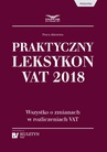 ebook Praktyczny leksykon VAT 2018 - praca zbiorowa