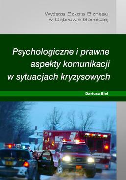 ebook Psychologiczne i prawne aspekty komunikacji w sytuacjach kryzysowych