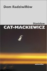ebook Dom Radziwiłłów - Stanisław Cat-Mackiewicz