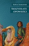 ebook Skrzydlate opowieści - Sofia Samatar