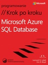 ebook Microsoft Azure SQL Database Krok po kroku - Leonard Lobel,Eric D. Boyd