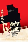 ebook Wołyń i Galicja Wschodnia pod okupacją niemiecką 1943-1944 - Opracowanie zbiorowe