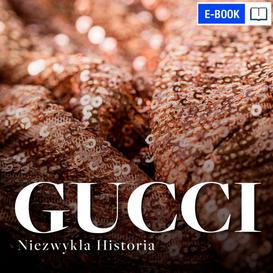 ebook Gucci. Niezwykła historia