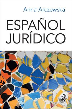 ebook Español jurídico. Prawniczy język hiszpański
