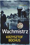 ebook Wachmistrz - Krzysztof Bochus