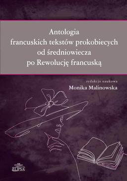 ebook Antologia francuskich tekstów prokobiecych od średniowiecza po Rewolucję francuską