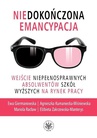 ebook Niedokończona emancypacja - Elżbieta Zakrzewska-Manterys,Ewa Giermanowska,Mariola Racław,Agnieszka Kumaniecka-Wiśniewska