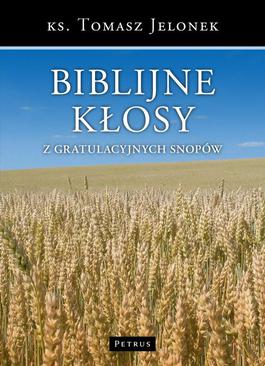 ebook Biblijne kłosy z gratulacyjnych snopów