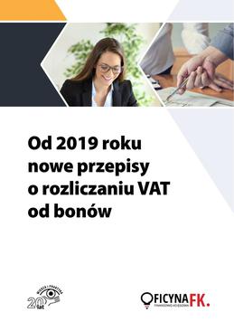 ebook Od 2019 roku nowe przepisy o rozliczaniu VAT od bonów