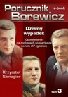 ebook Porucznik Borewicz. Dziwny wypadek. Tom 3 - Krzysztof Szmagier
