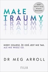 ebook Małe traumy - Meg Arroll