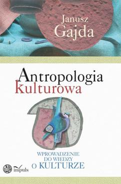 ebook Antropologia kulturowa, cz. 1