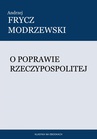 ebook O poprawie Rzeczypospolitej - Andrzej Frycz Modrzewski