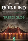 ebook Trzeci głos - Cilla Borjlind,Rolf Borjlind