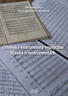 ebook Dźwięk i instrumenty muzyczne. Nauka o instrumentach. - Małgorzata Przedpełska-Bieniek