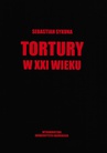 ebook Tortury w XXI wieku - Sebastian Sykuna