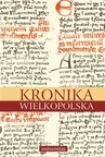 ebook Kronika Wielkopolska - oprac. Brygida Kurbis,Kazimierz Abgarowicz,Brygida Kürbis