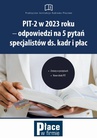 ebook PIT-2 w 2023 roku - odpowiedzi na 5 pytań specjalistów ds. kadr i płac - Mariusz Olech