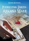 ebook Podręcznik Tarota – Arkana Małe. Jak Wędrowiec zostaje Mistrzem - Sylwia Kulesza