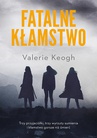 ebook Fatalne kłamstwo - Valerie Keogh